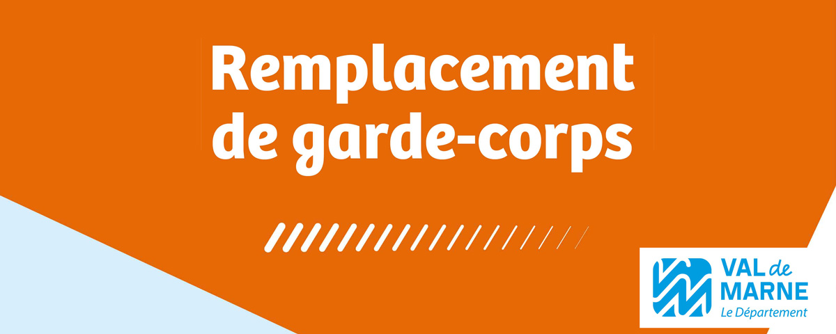 Remplacement gardes corps