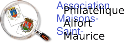 ASSOCIATION PHILATELIQUE DE MAISONS-ALFORT SAINT-MAURICE - A.P.M.A.S.M.