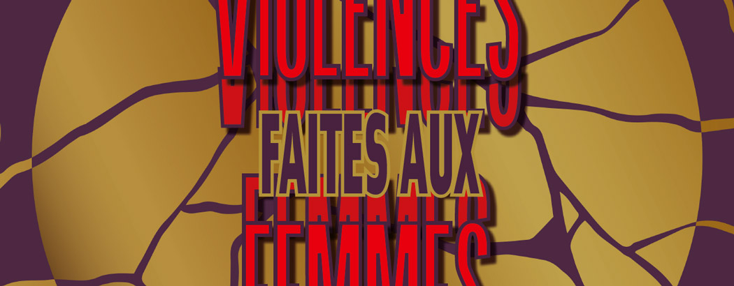 Violences faites aux femmes